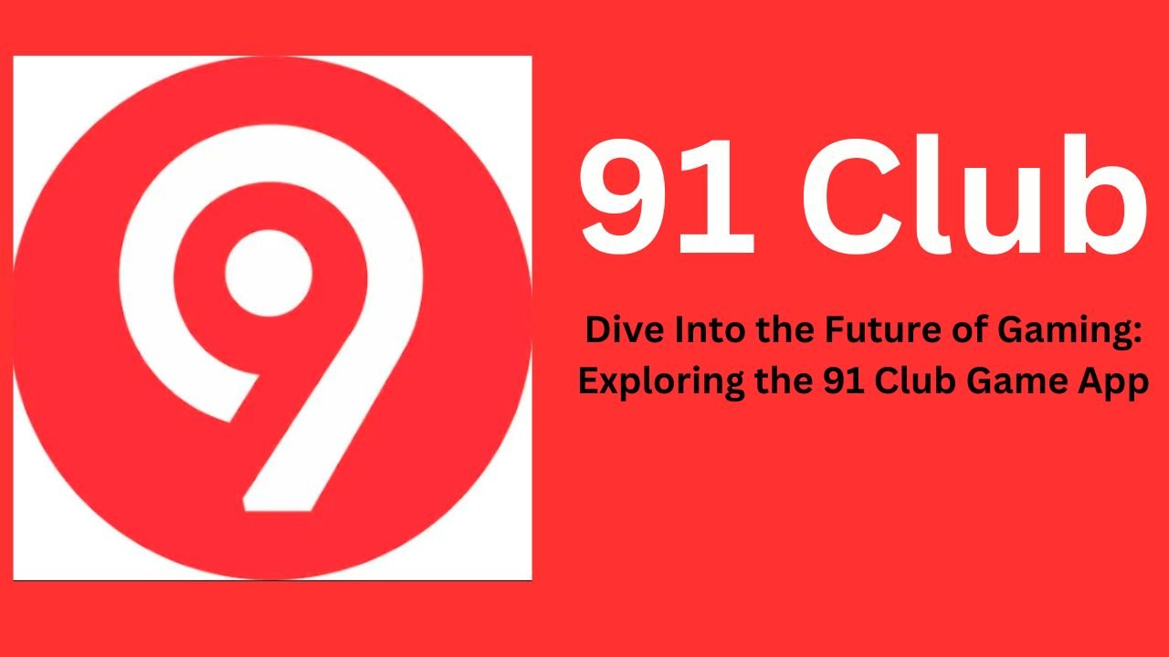Dive Into the Future of Gaming: Exploring the 91 Club Game App