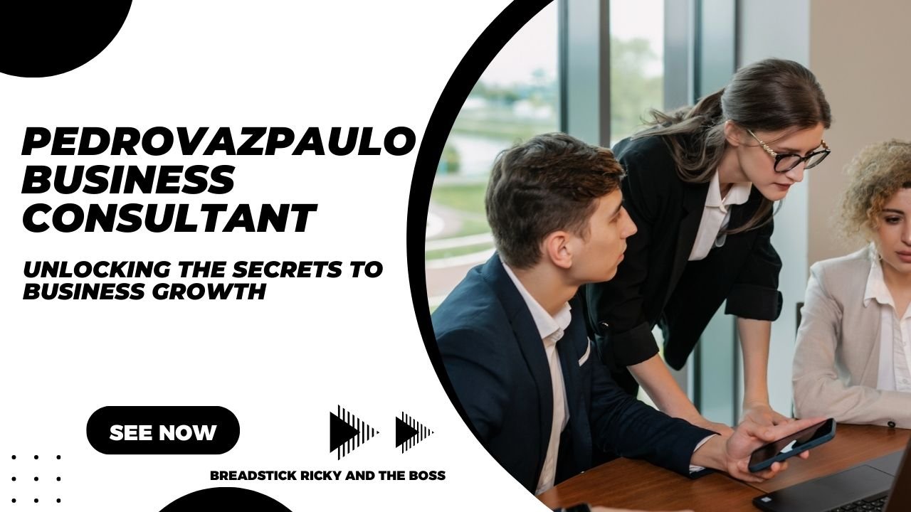 PedroVazPaulo Business Consultant