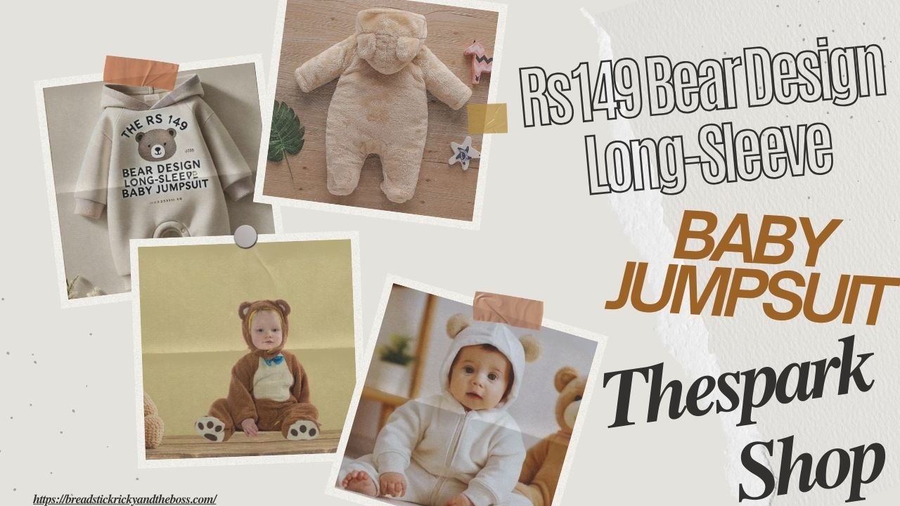 Rs 149 Bear Design Long-Sleeve Baby Jumpsuit Thespark Shop: A Complete Guide to TheSpark Shop’s Adorable Outfit